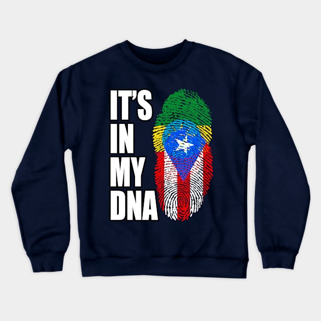 Puerto Rican And Ethiopian Mix DNA Flag Heritage Crewneck Sweatshirt by Just Rep It!!